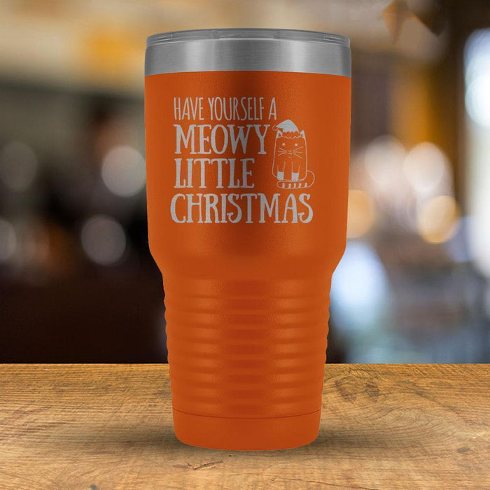 Have yourself a Meowy Little Christmas - 30oz Tumbler-KaboodleWorld