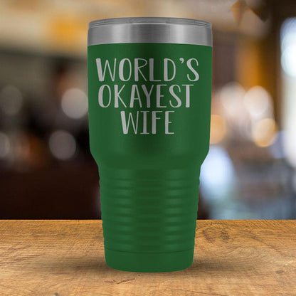 World's Okayest Wife - 30oz Tumbler-KaboodleWorld
